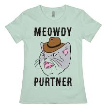 See more ideas about cats, cowboy and cowgirl, cats and kittens. Meowdy Purtner Cowboy Cat T Shirts Lookhuman