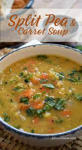 Split Pea Carrot Soup Julia S Cuisine Recipe Winter Soup Recipe Carrot Soup Healthy Soup Recipes