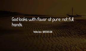 Top 38 Quotes About God Favors Me Famous Quotes Sayings About God Favors Me