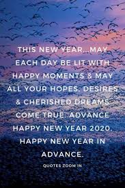 Advance New Year 2020 Greetings Cards Happy New Year Quotes Quotes About New Year New Year Wishes Quotes