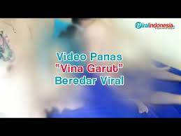 We would like to show you a description here but the site won't allow us. Video Panas Vina Garut Beredar Viral Viral Indonesia Youtube