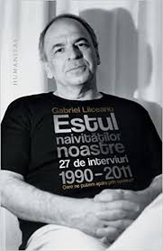 By gabriel liiceanu first published in 1995 1 edition. Estul Naivitatilor Noastre Gabriel Liiceanu 9789735034900 Amazon Com Books