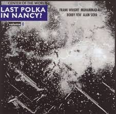 Center of the World, Vol. 2: Last Polka In Nan...