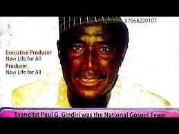 History of BABA PAUL GINDIRI and how it's comes about NEW LIFE FOR ALL  (SABON RAI DON KOWA) By CEO of SABON RAI INT'L TV (Bro. Shem Shekwobagu  Kefas) Pls read to