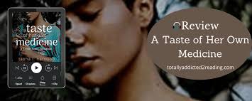🎧︎A Taste of Her Own Medicine by Tasha L. Harrison
