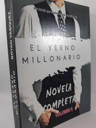 El yerno millonario es una novela escrita por qasim khan. El Yerno Millonario Volumen 2 Bryan Vazquez Mercado Libre