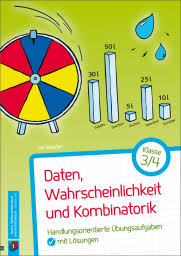 Daten Wahrscheinlichkeit Und Kombinatorik Klasse 3 4 Kombinatorik Matheunterricht Kooperatives Lernen