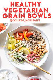 Healthy Vegetarian Grain Bowls For Lunch College Housewife Recipe Healthy Vegetarian Easy Healthy Lunches Vegetarian Recipes Healthy