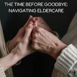 The Time Before Goodbye at Rollinsford Library
