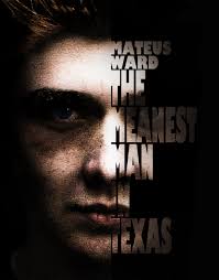 The Meanest Man in Texas (2017)
