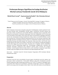 Jika diimbas kembali kes pertama dilaporkan berlaku di china namun ia turut ditemui di negara kita pada tahun 2014. Pdf Perbezaan Bangsa Signifikan Terhadap Kesihatan Mental Semasa Pandemik Covid 19 Di Malaysia