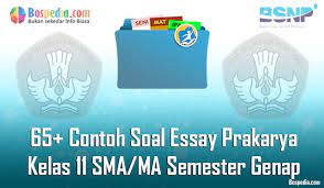 Place an order how it works prices testimonials faq samples contoh soal essay ekonomi internasional free inquiry. Lengkap 65 Contoh Soal Essay Prakarya Kelas 11 Sma Ma Semester Genap Terbaru Bospedia