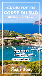 Croisiere En Corse Du Sud En Bateau En 2020 Corse Du Sud Croisiere Location Bateau