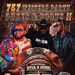 757 Western Party "Dukes & Boots Edition" Part 2