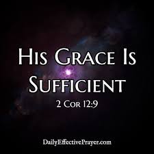 His Grace Is Sufficient Gods Grace Quotes Christian Motivation Grace Quotes
