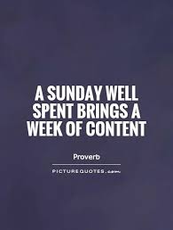 A Sunday Well Spent Brings A Week Of Content Meaning In Hindi Sunday Quotes And Messages Quotesgram