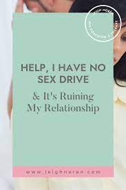 Help, I Have No Sex Drive & It's Ruining My Relationship | Leigh Norén