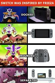 Nintendo Switch Was Inspired By Frieza Nintendo Nintendo Switch Funny Gaming Quotes