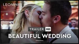 Trailer zu BEAUTIFUL WEDDING