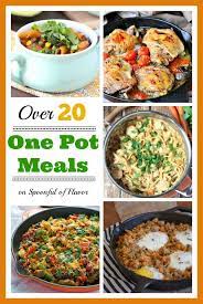 One Pot Meals Spoonful Of Flavor One Pot Meals Recipes Meals