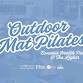 FREE Outdoor Mat Pilates | Club Pilates @ The Lights