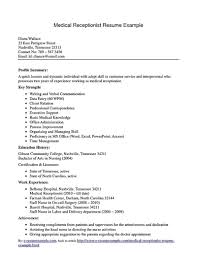 Receptionist Resume For Successful Applicants Medical Receptionist Job Resume Samples Cover Letter For Resume