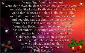 Nachdem wir das gedicht gelesen hatten, waren wir alle der meinung, wenn wir netter, höflicher, respektvoller miteinander umgehen würden, dann wäre es auf der welt friedvoller. Wann Fangt Weihnachten An Spruche Bilder Zitate Bilder Und Alles Was Zum Na Besinnliche Spruche Zu Weihnachten Weihnachten Geschichte Wann Ist Weihnachten