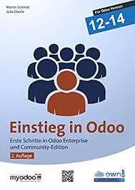 Uns gibt es bereits seit 2002. Einstieg In Odoo Ce Erste Schritte Mit Der Odoo Community Enterprise Edition Ab Version 12 Ebook Schmid Martin Eberle Julia Amazon De Bucher
