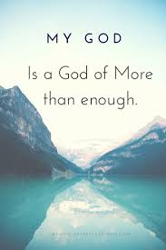 Facing Financial Fears My God Is A God Of More Than Enough Gods Love God Loves You God