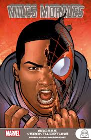 Miles Morales: Spider-Man 3 von Brian Michael Bendis (kartoniertes Buch)