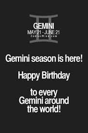 Spread the love the people have a gemini sign who born on the date of may 22 and june 21. Image Result For Happy Birthday Gemini Gemini Quotes Astrology Gemini Zodiac Facts