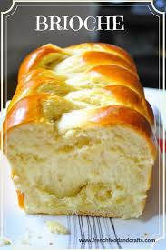 Brioche Easy Bread Recipes Bread Recipes Homemade Brioche Bread Recipe