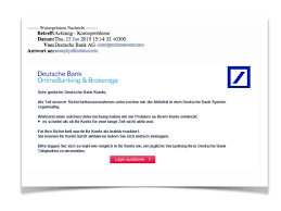 Security features of deutsche bank net banking. Deutsche Bank Phishing Neue Warnung Vor Spam Mails Netzwelt