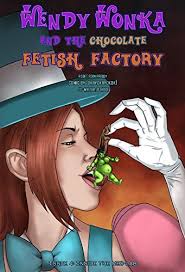Wendy Wonka and the Chocolate Fetish Factory issue 4: Inside the Med-Lab:  Inside the Med-Lab by Jon Ross | Goodreads