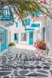 Partys Luxus Und Kykladenromantik All Das Erwartet Euch Bei Einem Urlaub Auf Der Griechischen Trendinsel Myko Mykonos Griechische Inseln Griechenland Urlaub