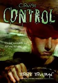 Cruise Control (Stuck in Neutral, #2) by Terry Trueman