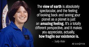 The food isn't too bad. Top 25 Quotes By Sally Ride Of 97 A Z Quotes