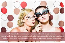 Dan jangan lupa untuk selalu bersyukur atas nikmat yang. 10 Inspirasi Ucapan Ulang Tahun Buat Sahabat Dijamin Bikin Hatinya Trenyuh Yukepo Com