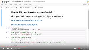 Github Kynan Nbstripout Strip Output From Jupyter And Ipython Notebooks