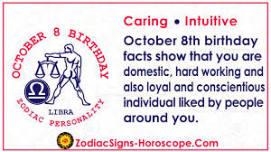 This time, your words will reach the right ears and eyes. October 8 Zodiac Full Horoscope Birthday Personality Zsh