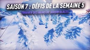 Fortnite trouver des nains de jardin glaces defi semaine 6. Defi Trouver Des Nains De Jardins Glaces Carte Des Nains Semaine 6 Saison 7