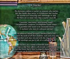 A Teacher A Wonderful Poem Print That Serves As A Tribute To Teachers Everywhere It Speaks Of The Many R Teacher Poems Beautiful Teacher Teacher Inspiration