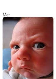 Angry Baby Baby Memes Funny Babies Funny Baby Memes