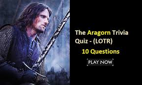 (maybe—we don't know where you live.) we do know how tempting it's going to be to get outside and see other people, but josh gad has other plans for you on su. The Aragorn Trivia Quiz Lord Of The Rings Quiz For Fans