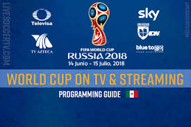 Plus, live stream your favorite fox tv shows, sports, and news on fox.com. 2018 Fifa World Cup Schedule Mexico Streaming Tv Channels Ott Providers And Radio Live Soccer Tv