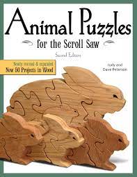 Enter maximum price shipping free shipping. Animal Puzzles For The Scroll Saw Second Edition Newly Revised Expanded Now 50 Projects In Wood Fox Chapel Publishing Designs Including Kittens Koalas Bulldogs Bears Penguins Pigs More Peterson Judy
