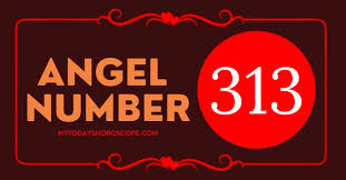 The Meaning Of 313 S Angel Number Is Listen To The Guidance That Heals The World My Today S Horoscope