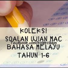 Maybe you would like to learn more about one of these? Koleksi Soalan Ujian Mac Bahasa Melayu Tahun 1 6