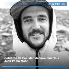 Die echten südtiroler spezialitäten, südtiroler speck, südtiroler weine käse, weine bequem von zu hause aus bestellen! Gobierno De Pakistan Declara Muerto A Juan Pablo Mohr Duna 89 7 Duna 89 7