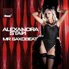 Her biggest hit, it's also stan's only song to chorus you make me dance, bring me up, bring me down play it sweet, make me move like a freak, mr. Mr Saxobeat Single By Alexandra Stan Spotify